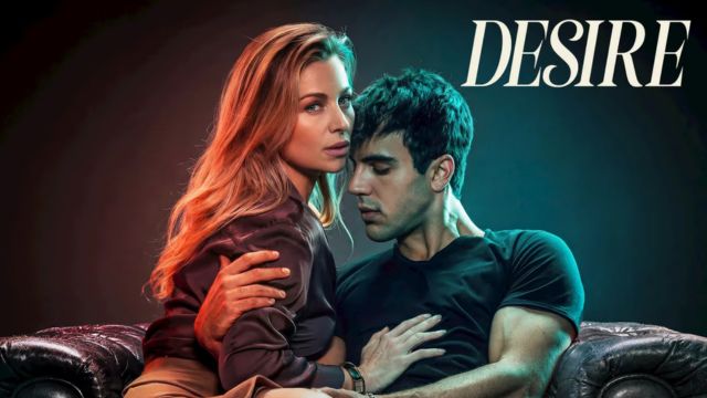 Poster phim Desire - Khao khát trên Netflix tháng 7
