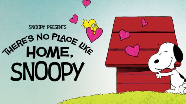 Poster phim hoạt hình Snoopy Presents: There's No Place Like Home, Snoopy