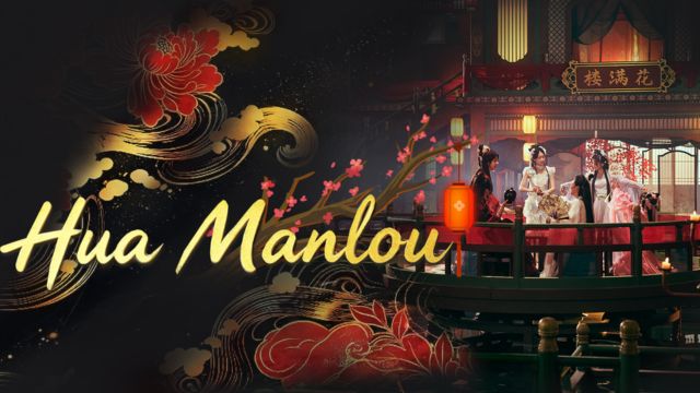 Hua Manlou - Hoa Mãn Lâu là game live-action cổ trang chủ đề tình yêu và báo thù