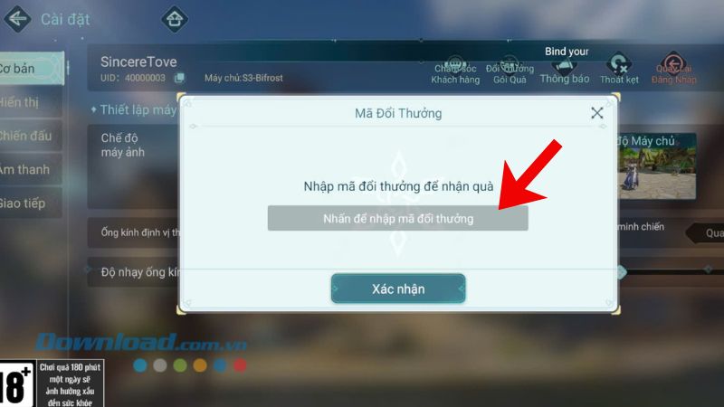 Nhập chính xác các mã giftcode > Nhấn vào nút Xác nhận