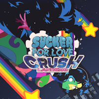 Sucker for Love: Crush Landing