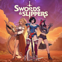 Swords & Slippers