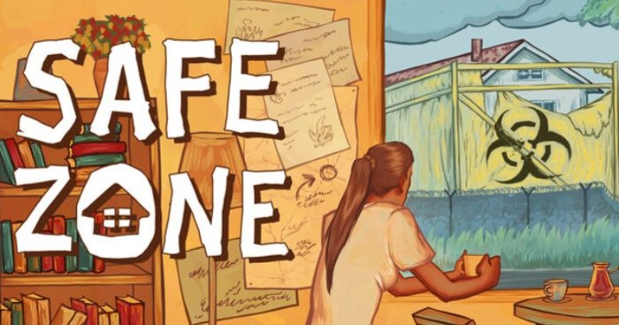 Safe Zone * Game cuộc sống ấm cùng hậu tận thế