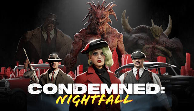 CONDEMNED: Nightfall là game kinh dị sinh tồn bất đối xứng