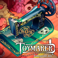 Toymaker: Threads of Joy
