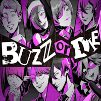 BUZZ or DIE