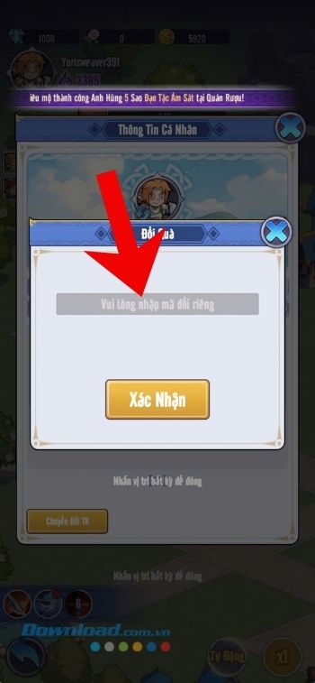Nhập chính xác mã code > Chạm vào nút Xác nhận