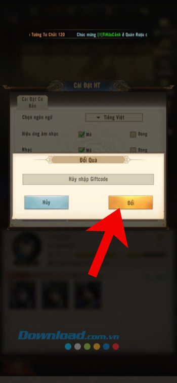 Nhập chính xác mã code > Ấn vào nút Đổi quà