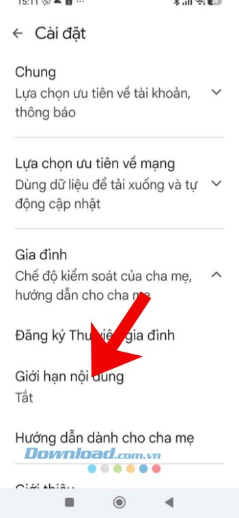 Nhấn vào mục Giới hạn nội dung