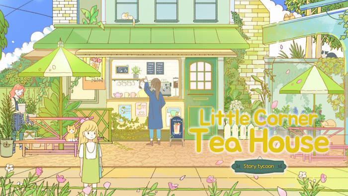 Little Corner Tea House là game quản lý quán trà thư giãn