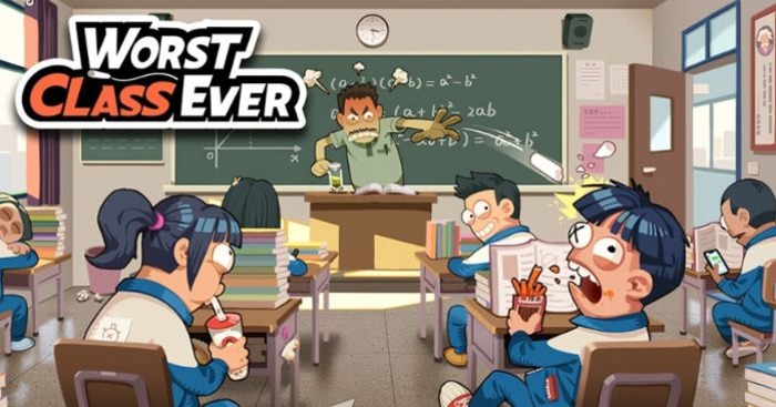 Worst Class Ever * Game vui Lớp học cá biệt