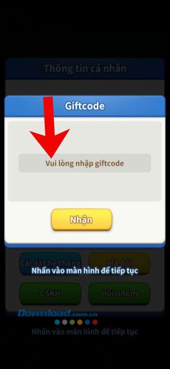 Nhập mã code > Chạm vào nút Nhận