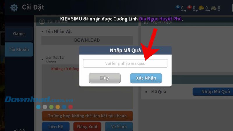 Nhập chính xác mã giftcode > Nhấn vào nút Xác nhận